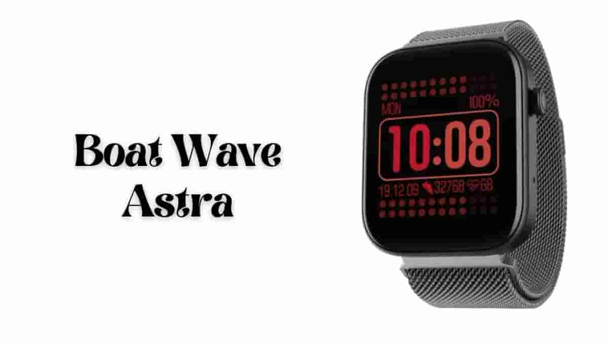 Boat Wave Astra Price, Flipkart, Metal, Smartwatch, Review